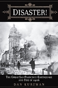 Disaster The Great San Francisco Earthquake Of 1906