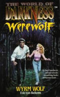 Wyrm Wolf World Of Darkness Werewolf