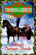 Thoroughbred Super Edition Ashleighs Christmas Miracle