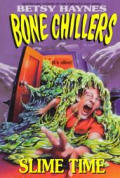 Bone Chillers 10 Slime Time