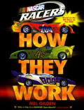 How They Work Nascar Racers