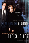 End & The Beginning X Files Volume 5