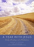 Year with Jesus Daily Readings & Meditations