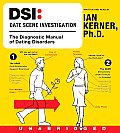 Dsi Date Scene Investigation The Diagnostic Manual of Dating Disorders