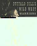 Buffalo Bills Wild West Warriors A Photographic History by Gertrude Kasebier