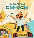 El Capitan Cheech Captain Cheech
