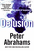 Delusion A Novel Of Suspense