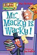 My Weird School 15 Mr Macky Is Wacky