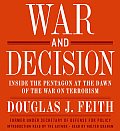 War & Decision Inside the Pentagon at the Dawn of the War on Terrorism