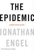 Epidemic A History Of Aids