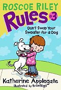Roscoe Riley Rules 03 Dont Swap Your Swe