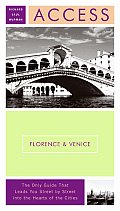 Access Florence & Venice: Plus Tuscany and the Veneto