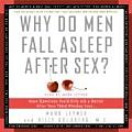 Why Do Men Fall Asleep After Sex Cd