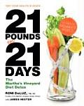 21 Pounds in 21 Days The Marthas Vineyard Diet Detox