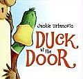 Duck At The Door