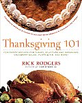 Thanksgiving 101: Celebrate America's Favorite Holiday with America's Thanksgiving Expert
