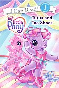 Tutus & Toe Shoes My Little Pony