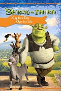 Shrek the Third King for a Day Ogre for Life