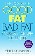 Complete Good Fat Bad Fat Carb & Calorie Counter