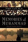 Memories Of Muhammad Why The Prophet Mat