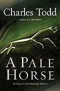 Pale Horse An Inspector Ian Rutledge Mys