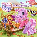 My Little Pony The Thanksgiving Gift