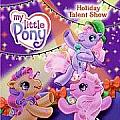 My Little Pony Holiday Talent Show