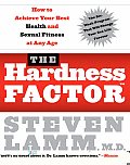 Hardness Factor How to Achieve Your Best Health & Sexual Fitness at Any Age