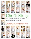 Chefs Story 27 Chefs Talk About What Got Them into the Kitchen