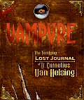 Vampyre The Terrifying Lost Journal of Dr Cornelius Van Helsing