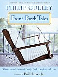 Front Porch Tales Warm Hearted Stories of Family Faith Laughter & Love