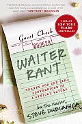 Waiter Rant Thanks for the Tip Confessions of a Cynical Waiter