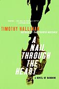 Nail Through the Heart A Novel of Bangkok