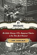 97 Orchard An Edible History of Five Immigrant Families in One New York Tenement