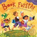 Book Fiesta Celebrate Childrens Day Book Day Celebremos El Dia de Los Ninos El Dia de Los Libros