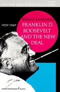 Franklin D Roosevelt & The New Deal 1932 1940