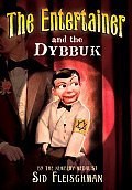 Entertainer & The Dybbuk