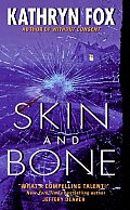 Skin & Bone