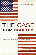 Case for Civility & Why Our Future Depends on It