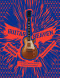 Guitar Heaven The Most Famous Guitars to Electrify Our World