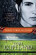 Three Times Blessed (Belles of Timber Creek, Book 2)