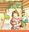 Little House in the Big Woods Unabr CD Low Price