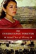 Her Inheritance Forever (Texas: Star of Destiny, Book 2)