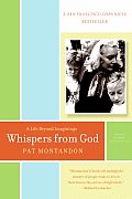 Whispers from God: A Life Beyond Imaginings