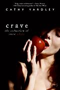 Crave The Seduction Of Snow White