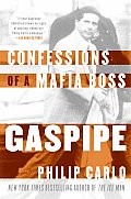Gaspipe Confessions of a Mafia Boss