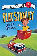 Flat Stanley & the Firehouse
