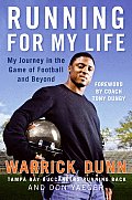 Running for My Life My Journey in the Game of Football & Beyond