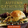 Autumn Gatherings: Casual Food to Enjoy with Family and Friends