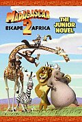 Madagascar Escape 2 Africa The Junior Novel